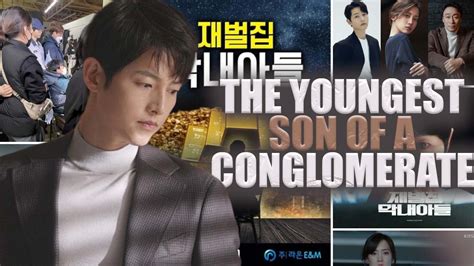 he is famous for his appearance and as <b>the youngest</b>. . The youngest son of a conglomerate webnovel